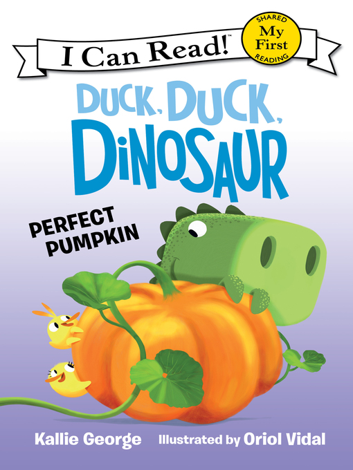 Title details for Duck, Duck, Dinosaur by Kallie George - Available